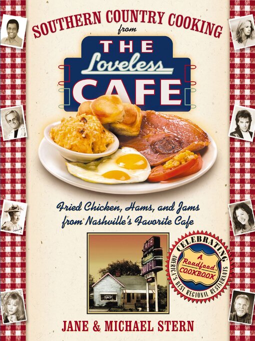 Title details for Southern Country Cooking from the Loveless Cafe by Michael Stern - Wait list